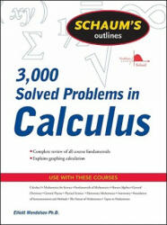 Schaum's 3, 000 Solved Problems in Calculus - Elliott Mendelson (2011)