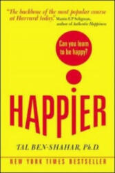 Happier: Can you learn to be Happy? (UK Paperback) - Tal Ben-Shahar (2010)