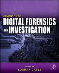Handbook of Digital Forensics and Investigation - Eoghan Casey (2011)
