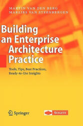 Building an Enterprise Architecture Practice - Martin van den Berg, Marlies van Steenbergen (2006)