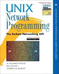 Unix Network Programming, Volume 1 - Richard Stevens (2011)