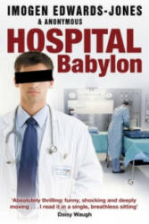 Hospital Babylon - Imogen Edwards-Jones (2012)