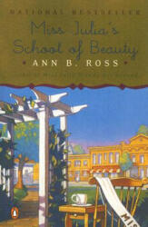 Miss Julia's School of Beauty - Ann B. Ross (2004)