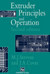 Extruder Principles and Operation - M. J. Stevens, J. A. Covas (1995)