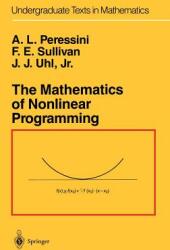 The Mathematics of Nonlinear Programming (1993)