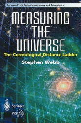 Measuring the Universe - Stephen Webb (1999)
