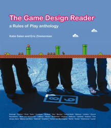 The Game Design Reader: A Rules of Play Anthology (2012)