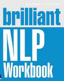 Brilliant NLP Workbook (2010)
