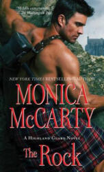 The Rock - Monica McCarty (ISBN: 9781501108785)