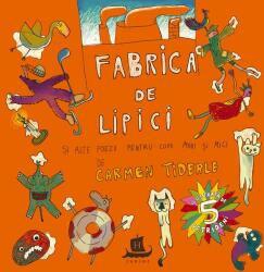 Fabrica de lipici (ISBN: 9789735069940)