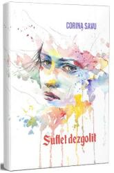 Suflet dezgolit (ISBN: 9786069036617)