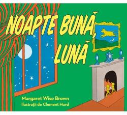 Noapte buna, Luna - Margaret Wise Brown (ISBN: 9786067881585)