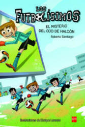 Futbolisimos - Roberto García Santiago, Enrique Lorenzo Díaz (ISBN: 9788467569766)
