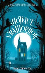 Hotelul vrajitorilor - Nicki Thornton (ISBN: 9786060063421)