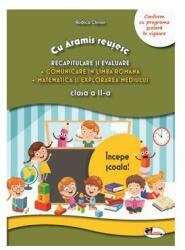 Cu Aramis reusesc. Recapitulare prin joc, clasa a 2-a. Comunicare in limba romana, Matematica si explorarea mediului - Rodica Chiran (ISBN: 9786060093213)