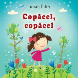 Copacel, copacel - Iulian Filip (ISBN: 9789975542739)