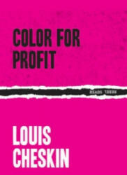 Color for Profit - Louis Cheskin (ISBN: 9781632460349)