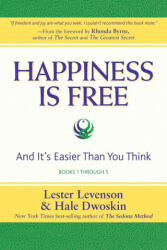 Happiness Is Free - Levenson Lester Levenson, Dwoskin Hale Dwoskin (ISBN: 9780971933491)
