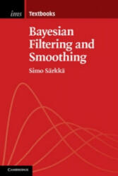 Bayesian Filtering and Smoothing - Simo Särkkä (ISBN: 9781107030657)