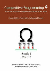 Competitive Programming 4 - Book 1 - Steven Halim, Felix Halim, Suhendry Effendy (ISBN: 9781716745522)