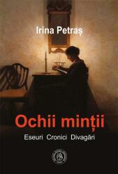 Ochii minții. Eseuri, cronici, divagări (ISBN: 9786067975796)