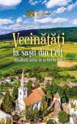 Vecinatati la sasii din Crit. Randuieli scrise de la 1615 la 1991 - Ruxandra Hurezean, Liana Iunesch (ISBN: 9786067975444)