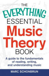 Everything Essential Music Theory Book - Marc Schonbrun (2014)