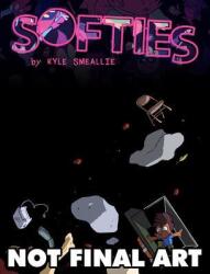 Softies: Stuff That Happens After the World Blows Up (ISBN: 9781945820489)