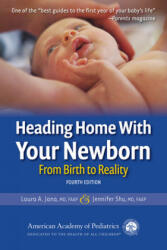 Heading Home With Your Newborn - Jennifer Shu MD (ISBN: 9781610024242)