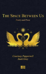 Space Between Us - Zack Grey (ISBN: 9781524858278)