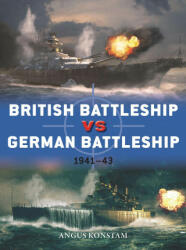 British Battleship Vs German Battleship: 1941-43 (ISBN: 9781472841193)