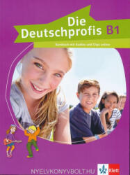 Die Deutschprofis B1 Kursbuch mit Audios und Clips online (ISBN: 9786156079336)