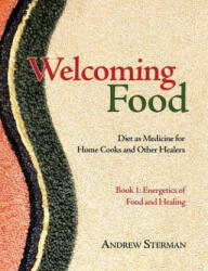 Welcoming Food, Book 1 (ISBN: 9780983772095)