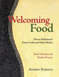 Welcoming Food, Book 2 (ISBN: 9780983772057)