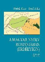 A magyar nyelv Romániában (ISBN: 9789635560264)