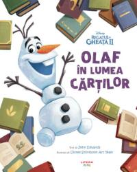 Disney. Regatul de Gheata II. Olaf in lumea cartilor (ISBN: 9786060733188)