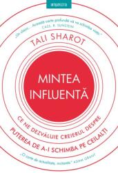 Mintea influentă (ISBN: 9786063365072)