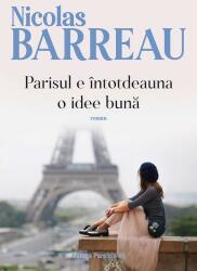 Parisul e întotdeauna o idee bună (ISBN: 9789734732616)