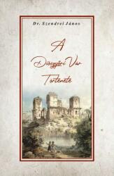 A Diósgyőri vár története (ISBN: 9786156189356)