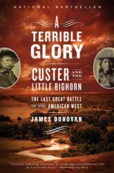 Terrible Glory - James Donovan (ISBN: 9780316067478)