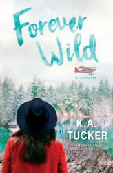 Forever Wild (ISBN: 9781777202736)