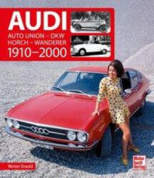Audi 1910-2000 - Werner Oswald (ISBN: 9783613043145)