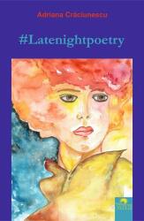 #Latenightpoetry (ISBN: 9789738185357)