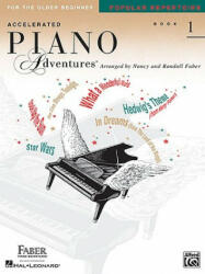 Accelerated Piano Adventures for the Older Beginner - Nancy Faber, Randall Faber (ISBN: 9781616774707)