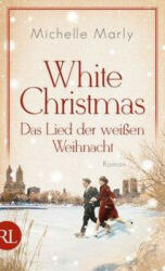 White Christmas - Das Lied der weißen Weihnacht (ISBN: 9783352009396)