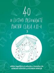 40 de lecturi pasionante pentru clasa a XI-a (ISBN: 9786067106893)