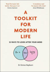 Toolkit for Modern Life - Dr Emma Hepburn (ISBN: 9781529410228)