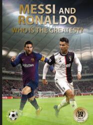 Messi and Ronaldo (ISBN: 9780789213976)