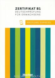 Prüfung Express - Zertifikat B1 - Übungsbuch mit Audios online (ISBN: 9783195316514)