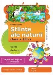 Stiinte ale naturii. Clasa a 3-a - Camelia Stavre (ISBN: 9786068496931)